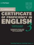 Cambridge Certificate of Proficiency in English 3 Self Study Pack with Answers: Examination Papers from University of Cambridge ESOL Examinations