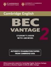 Cambridge English Business Certificate. Vantage 2 Student's Book with answers