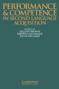 Performance and Competence in Second Language Acquisition