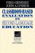 Classroom-Based Evaluation in Second Language Education