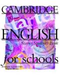Cambridge English for Schools Starter Student's book