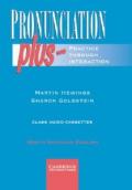 Pronunciation Plus Cassettes: Practice through Interaction