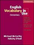 English vocabulary in use. Elementary. With answers. Per le Scuole superiori