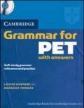 CAMBRIDGE GRAMMAR FOR PET+ ANSWERS + CD AUDIO SELF-STUDY GRAMMAR REFERENCE AND PRACTICE.