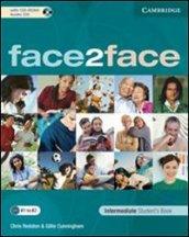Face2face. Intermediate. Student's book. Per le Scuole superiori. Con CD Audio. Con CD-ROM