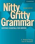 Nitty Gritty Grammar: Sentence Essentials for Writers
