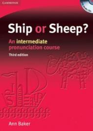 Ship or Sheep? Book and Audio CD Pack: An Intermediate Pronunciation Course