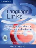 Language Links Pre-intermediate with Answers and Audio CD: Grammar and Vocabulary for Reference and Self-Study