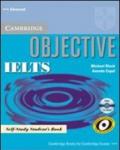 Objective IELTS. Self study-Student's book. Per le Scuole superiori. Con CD-ROM