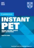 Instant PET Book and Audio CD Pack: Ready-to-Use Tasks and Activities
