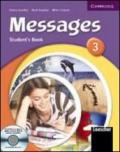 Messages. Level 3. Per la Scuola media. Con CD Audio. Con CD-ROM. Con espansione online