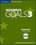 Business goals. Workbook. Per le Scuole superiori. Con CD Audio: 3