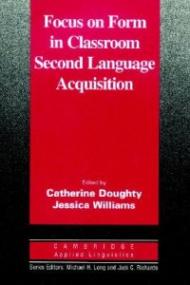 Focus on Form in Classroom Second Language Acquisition