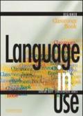 Language in use. Beginner classroom book. Per le Scuole superiori: 1
