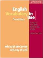 English vocabulary in use. elementary without answers. Per le Scuole superiori