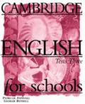 Cambridge English for Schools Tests 3