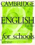 Cambridge English for Schools Tests 2