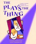 The Play's the Thing: A Whole Language Approach to Learning English