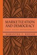 Marketization and Democracy: East Asian Experiences