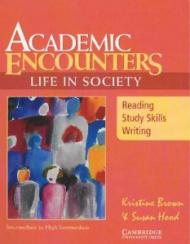 Academic Encounters Life in Society 2 Book Set (Reading Student's Book and Listening Student's Book with Audio CD): Academic Encounters: Life in ... Book: Reading, Study Skills, and Writing