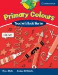 Primary Colours Teacher's Book Starter