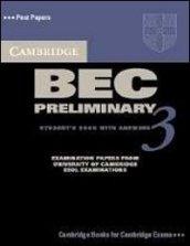 Cambridge Bec preliminary. Per gli Ist. tecnici e professionali: 3