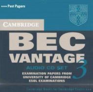 Cambridge BEC Vantage 3: Examination Papers from University of Cambridge ESOL Examinations