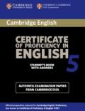 Cambridge Certificate of Proficiency in English 5 Student's Book with Answers: Examination Papers from University of Cambridge ESOL Examinations