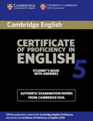 Cambridge Certificate of Proficiency in English 5 Student's Book with Answers: Examination Papers from University of Cambridge ESOL Examinations