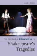 The Cambridge Introduction to Shakespeare's Tragedies