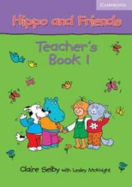 Hippo and Friends Teacher's Book 1