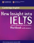 New Insight into Ielts. Workbook with answers: 0