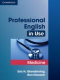 Professional English in Use Medicine. Professional English in Use Medicine with answers