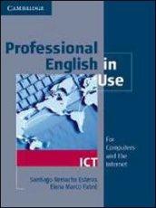 Professional english in use ICT. Per le Scuole superiori. Con espansione online