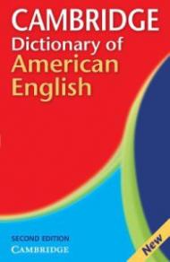 Camb Dict of American English 2ed