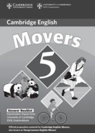 Cambridge Young Learners English Tests Movers 5 Answer Booklet: Examination Papers from the University of Cambridge ESOL Examinations