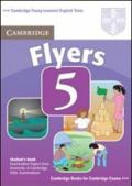 Cambridge young learners English tests. Flyers. Student's book. Per la Scuola media. 5.