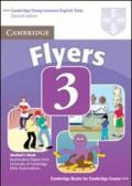 Cambridge young learners English tests. Flyers. Student's book. Per la Scuola media. Con espansione online. 3.