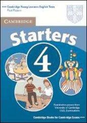 Cambridge young learners English tests. Starters. Student's book. Per la Scuola media: 4