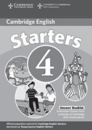 Cambridge Young Learners English Tests Starters 4 Answer Booklet: Examination Papers from the University of Cambridge ESOL Examinations