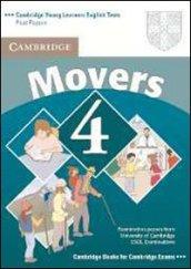 Cambridge young learners English tests. Movers. Student's book. Per la Scuola media. Con espansione online. 4.