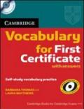 Cambridge vocabulary for first certificate. With answers. Per le Scuole superiori. Con CD Audio