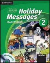 Holiday messages. Per la media. Con CD Audio: 2