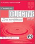 Objective first certificate. Workbook. With answers. Per le Scuole superiori