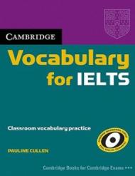 Cambridge Vocabulary for IELTS. Book without answers