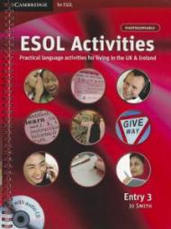 ESOL Activities Entry 3: Practical Language Activities for Living in the UK and Ireland