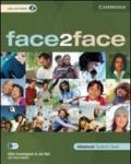 Face2face. Advanced. Student's book. Per le Scuole superiori. Con CD-ROM