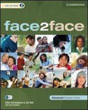 Face2face. Advanced. Student's book. Per le Scuole superiori. Con CD-ROM