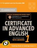 Cambridge Certificate in Advanced English 1 for updated exam Student's Book with answers: Official Examination papers from University of Cambridge ESOL Examinations