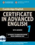 Cambridge Certificate in Advanced English 1 for updated exam Self-study Pack: Official Examination papers from University of Cambridge ESOL Examinations